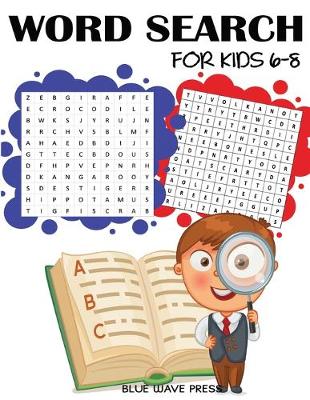 Cover of Word Search for Kids 6-8