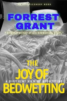 Book cover for The Joy of Bedwetting