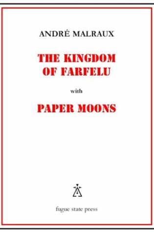 Cover of The Kingdom of Farfelu, with Paper Moons