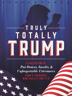 Book cover for Truly Totally Trump