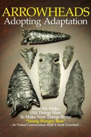 Cover of ARROWHEADS Adopting Adaptation