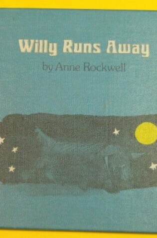 Cover of Willy Runs Away