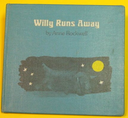 Book cover for Willy Runs Away