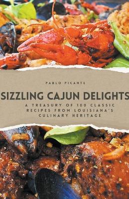 Book cover for Sizzling Cajun Delights