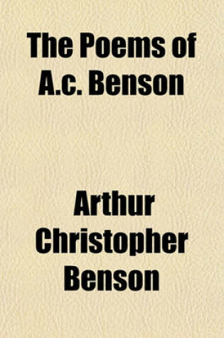 Cover of The Poems of A.C. Benson