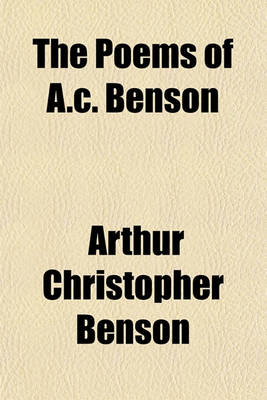 Book cover for The Poems of A.C. Benson