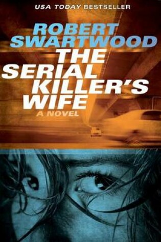 Cover of The Serial Killer's Wife