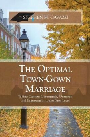 Cover of The Optimal Town-Gown Marriage