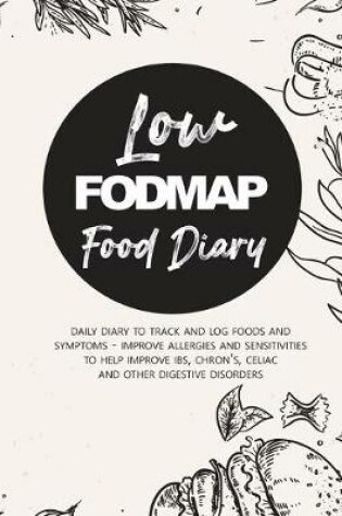 Cover of Low Fodmap Food Diary