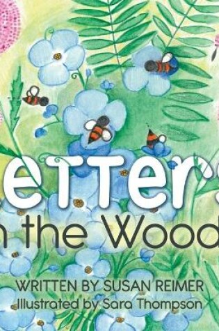 Cover of Letters in the Woods