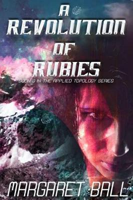 Cover of A Revolution of Rubies