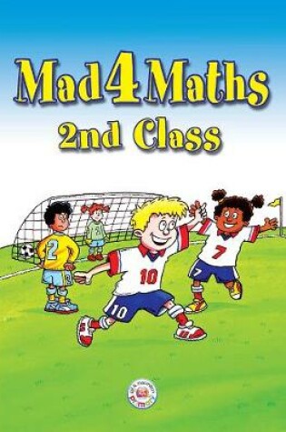 Cover of Mad 4 Maths - 2nd Class