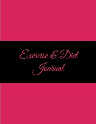 Book cover for Exercise & Diet Journal