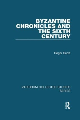Cover of Byzantine Chronicles and the Sixth Century