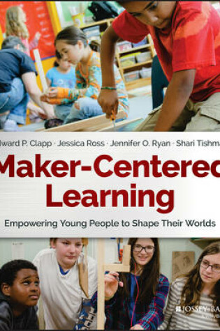 Cover of Maker-Centered Learning