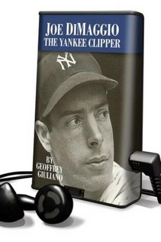 Cover of Joe Dimaggio, the Yankee Clipper