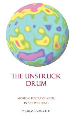 Cover of The Unstruck Drum