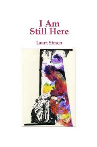 Cover of I Am Still Here