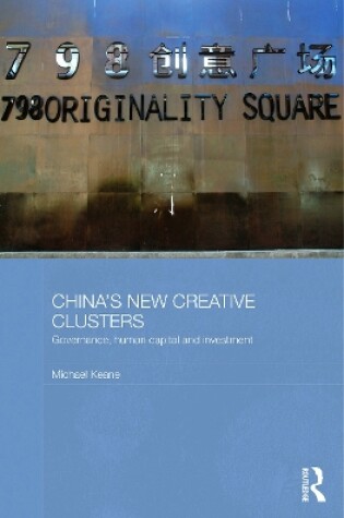 Cover of China's New Creative Clusters
