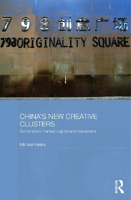 Book cover for China's New Creative Clusters