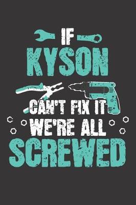 Book cover for If KYSON Can't Fix It