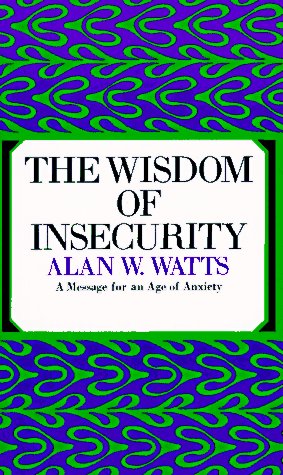 Book cover for The Wisdom of Insecurity