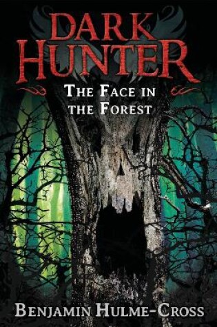 Cover of The Face in the Forest (Dark Hunter 10)