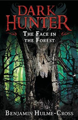 Book cover for The Face in the Forest (Dark Hunter 10)