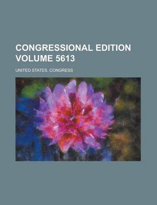 Book cover for Congressional Edition Volume 5613