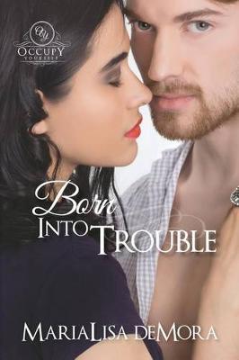 Book cover for Born Into Trouble