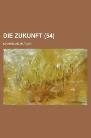 Cover of Die Zukunft (54 )