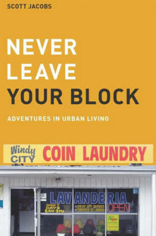 Cover of Never Leave Your Block