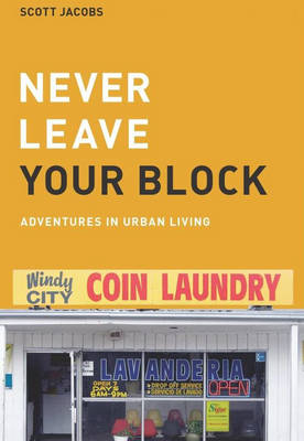 Book cover for Never Leave Your Block