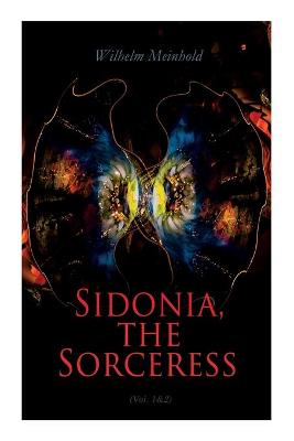 Book cover for Sidonia, the Sorceress (Vol. 1&2)