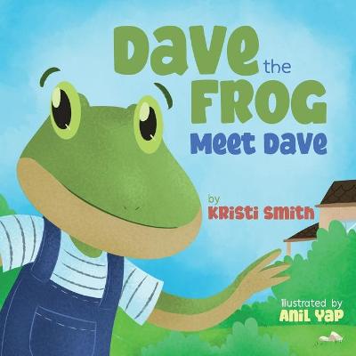 Book cover for Dave The Frog - Meet Dave