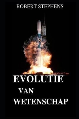 Book cover for Evolutie Van Wetenschap