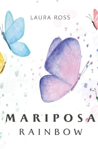 Cover of Mariposa Rainbow