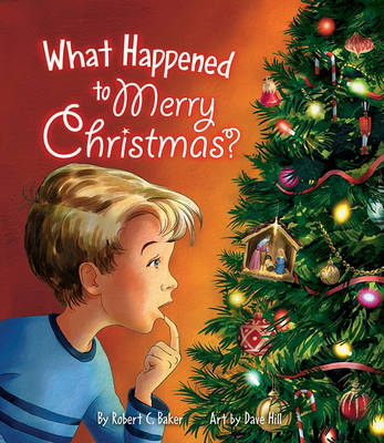 Book cover for What Happened to Merry Christmas?