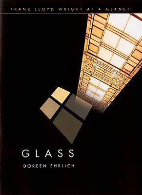 Book cover for Glass (Frank Lloyd Wright at a Glance)