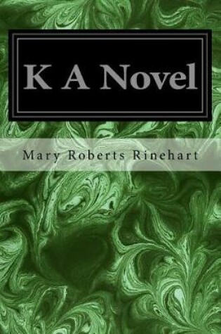 Cover of K A Novel