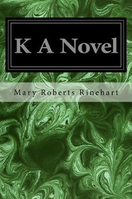 Book cover for K A Novel