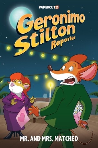 Cover of Geronimo Stilton Reporter Vol. 16