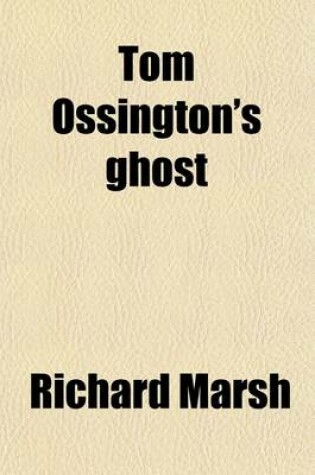 Cover of Tom Ossington's Ghost