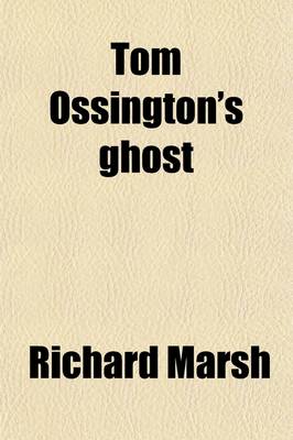 Book cover for Tom Ossington's Ghost
