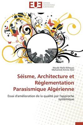 Cover of S isme, Architecture Et R glementation Parasismique Alg rienne