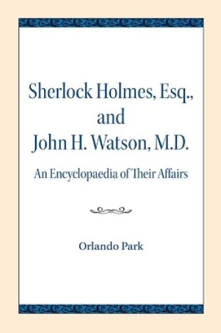 Cover of Sherlock Holmes, Esq., and John H. Watson, M.D.