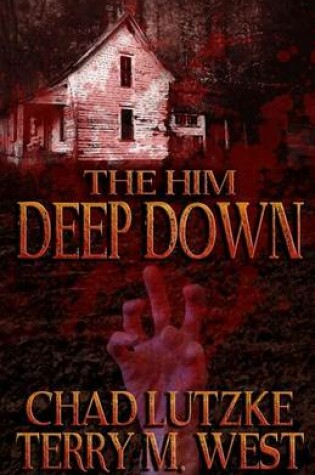 Cover of The Him Deep Down