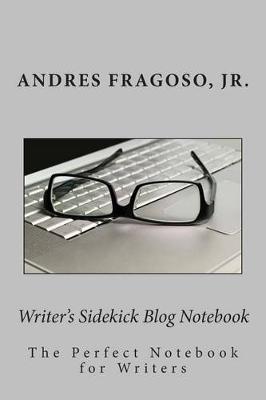 Book cover for Writer's Sidekick Blog Notebook