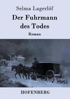 Book cover for Der Fuhrmann des Todes