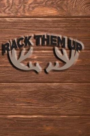 Cover of Rack Them Up
